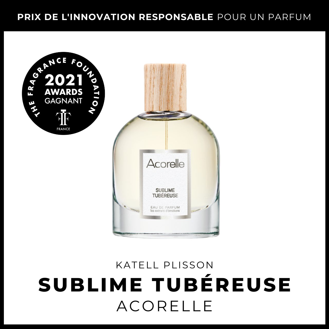 Sublime Tubéreuse Prix de l'Innovation Responsable pour un parfum